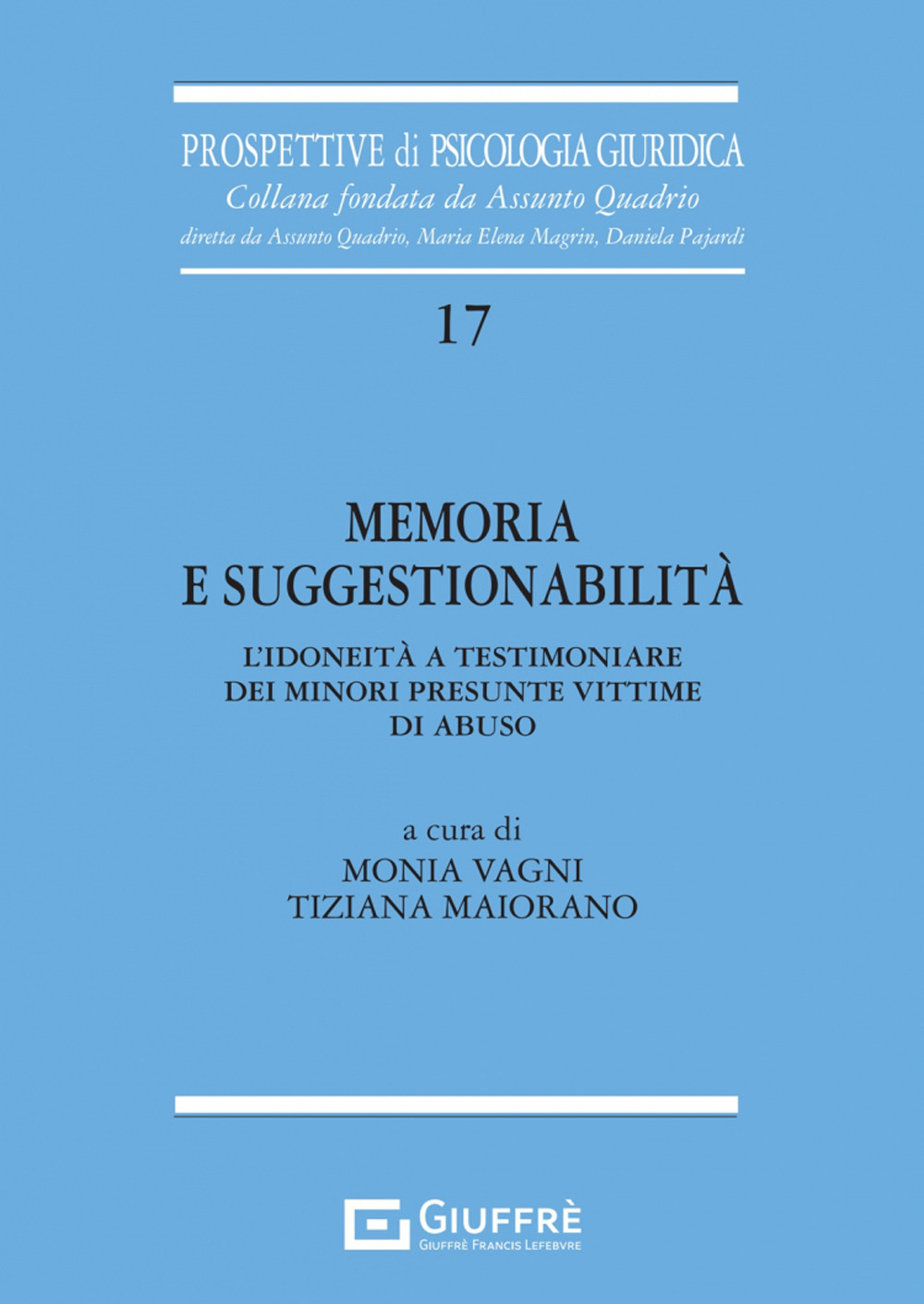 Memoria e suggestionabilità