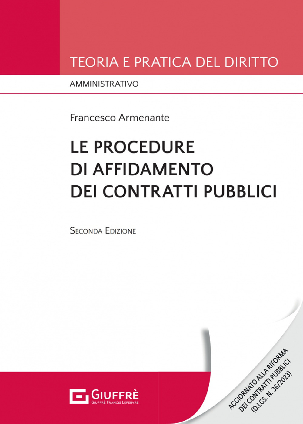 Le procedure di affidamento dei contratti pubblici