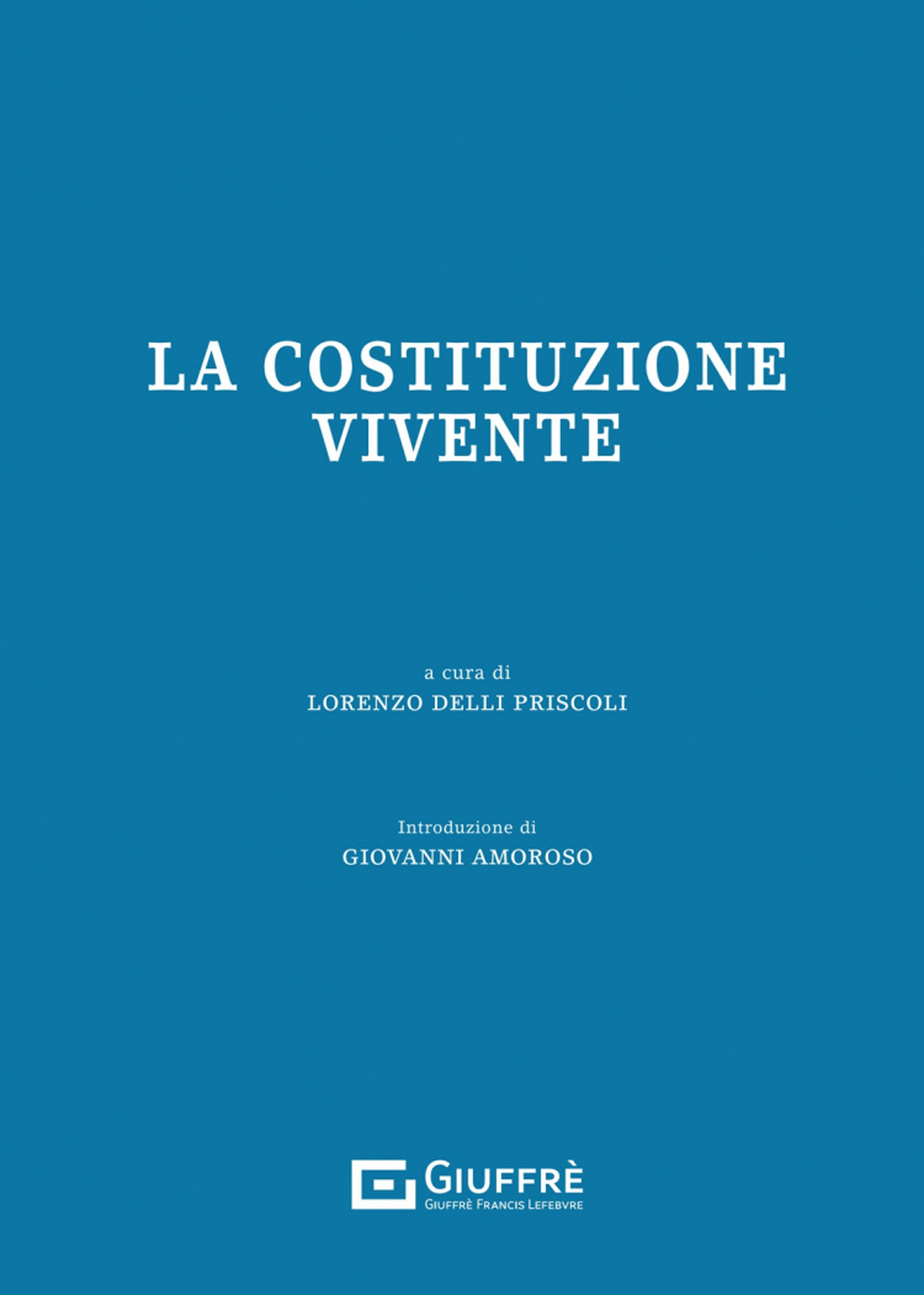 La Costituzione vivente