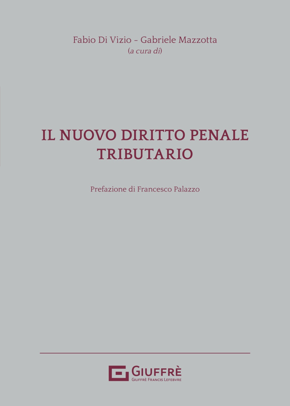 Il nuovo diritto penale tributario