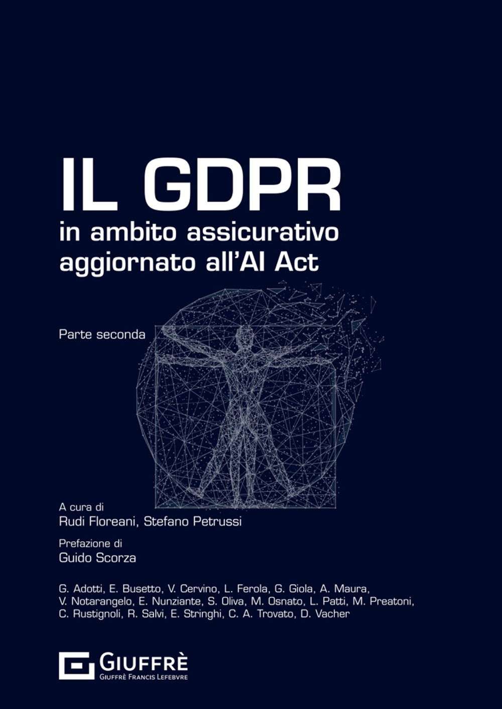 Il GDPR in ambito assicurativo. Vol. 2