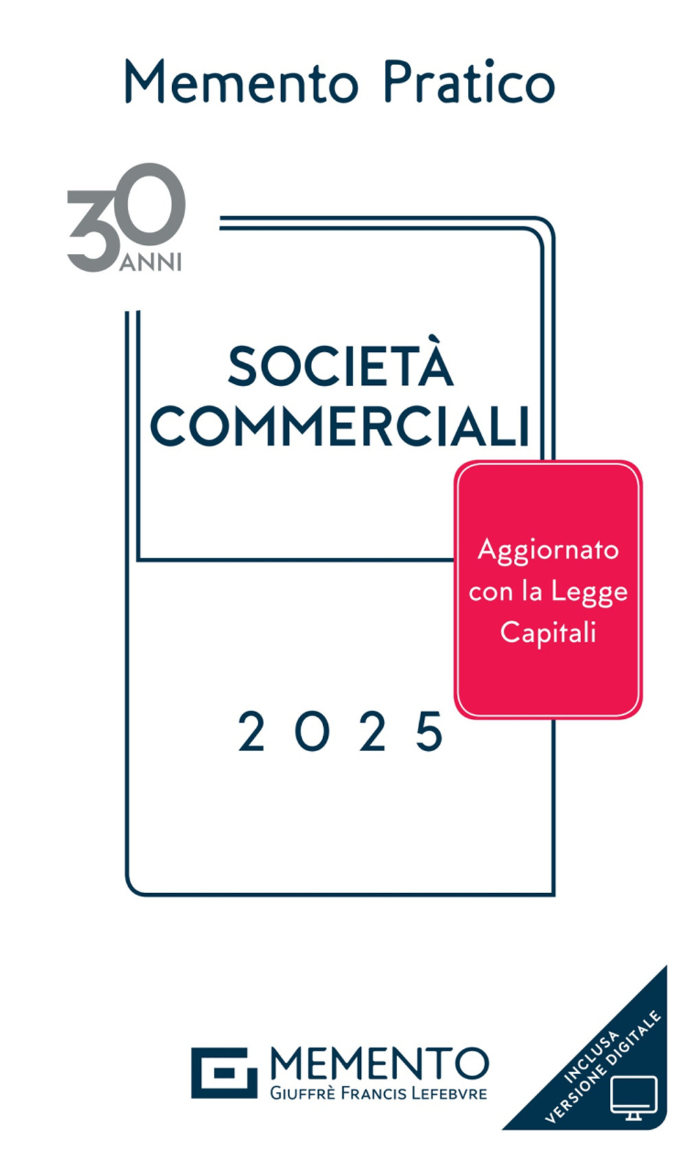 Memento pratico società commerciali 2025