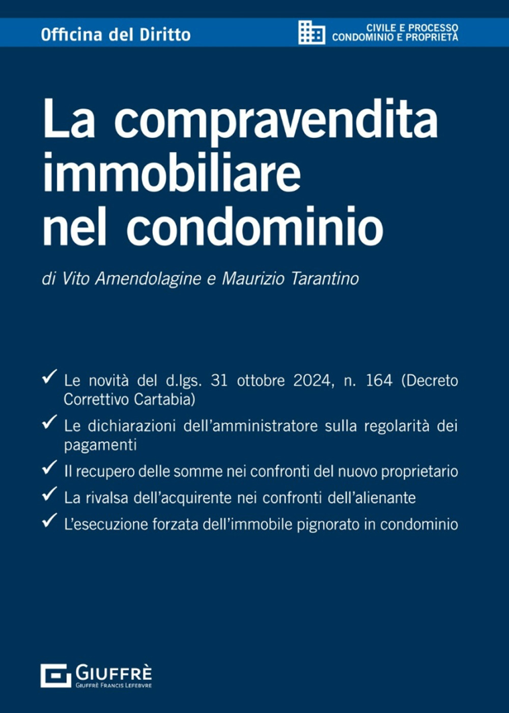 La compravendita immobiliare nel condominio