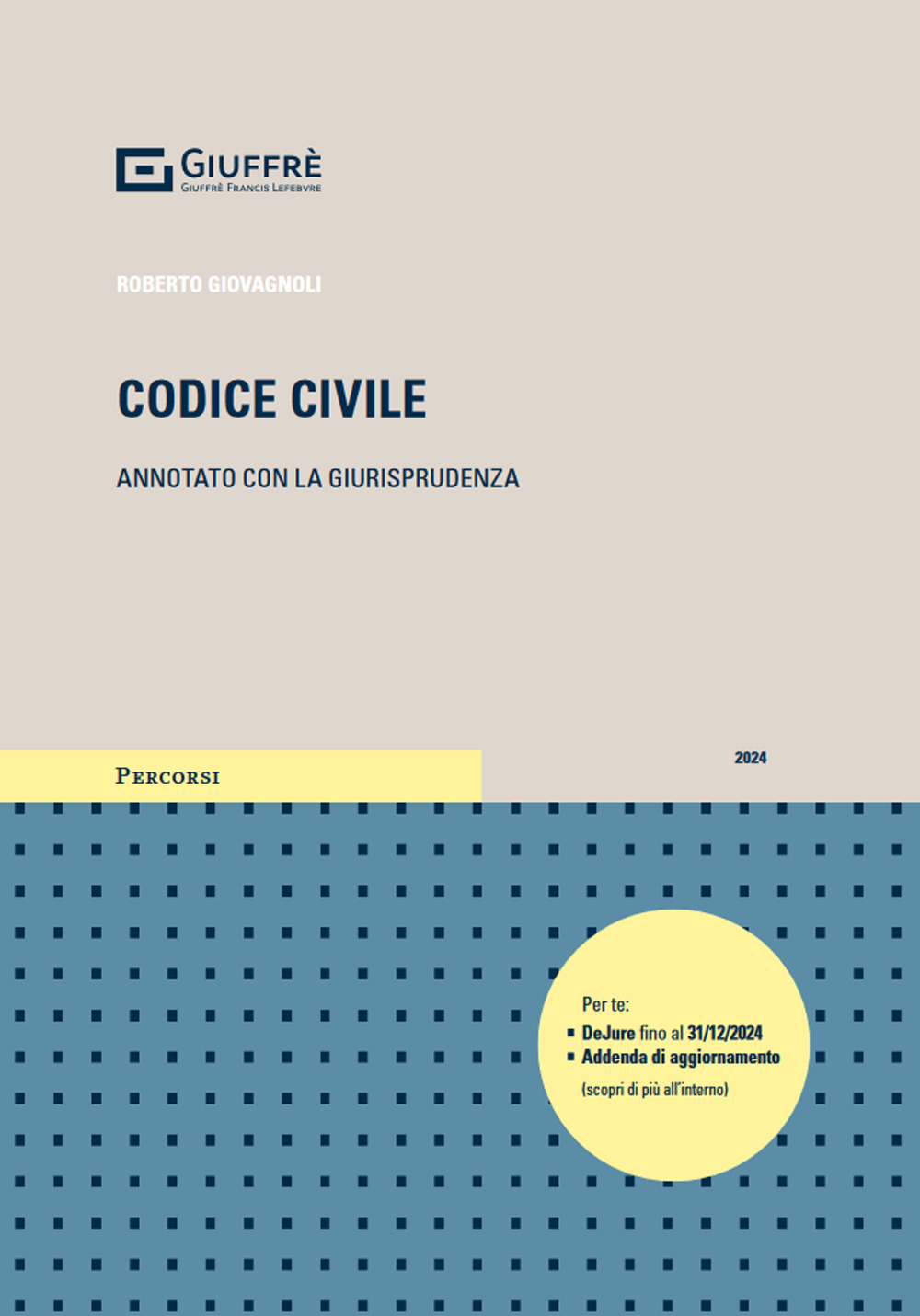 Codice civile. Annotato con la giurisprudenza