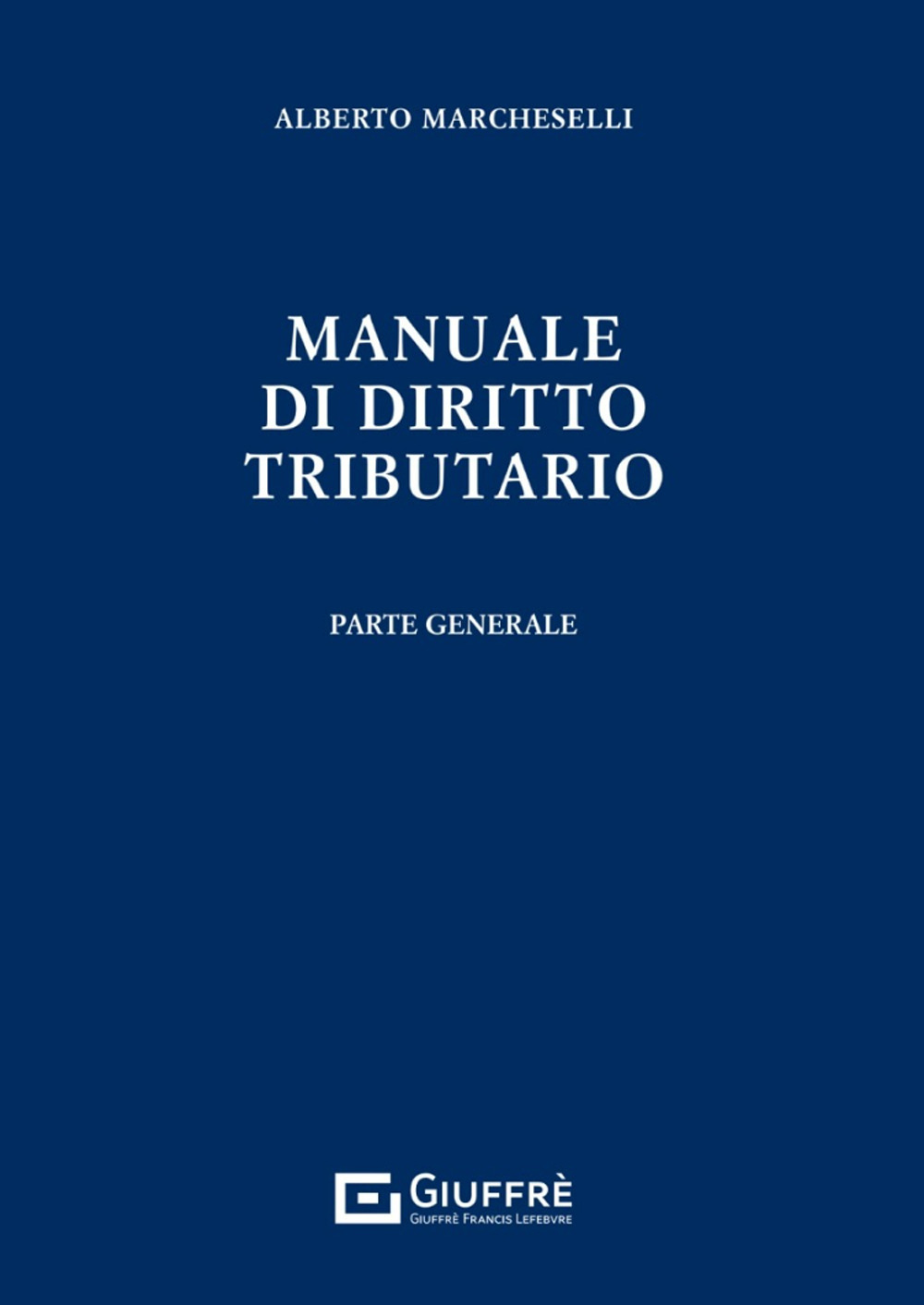 Manuale di diritto tributario