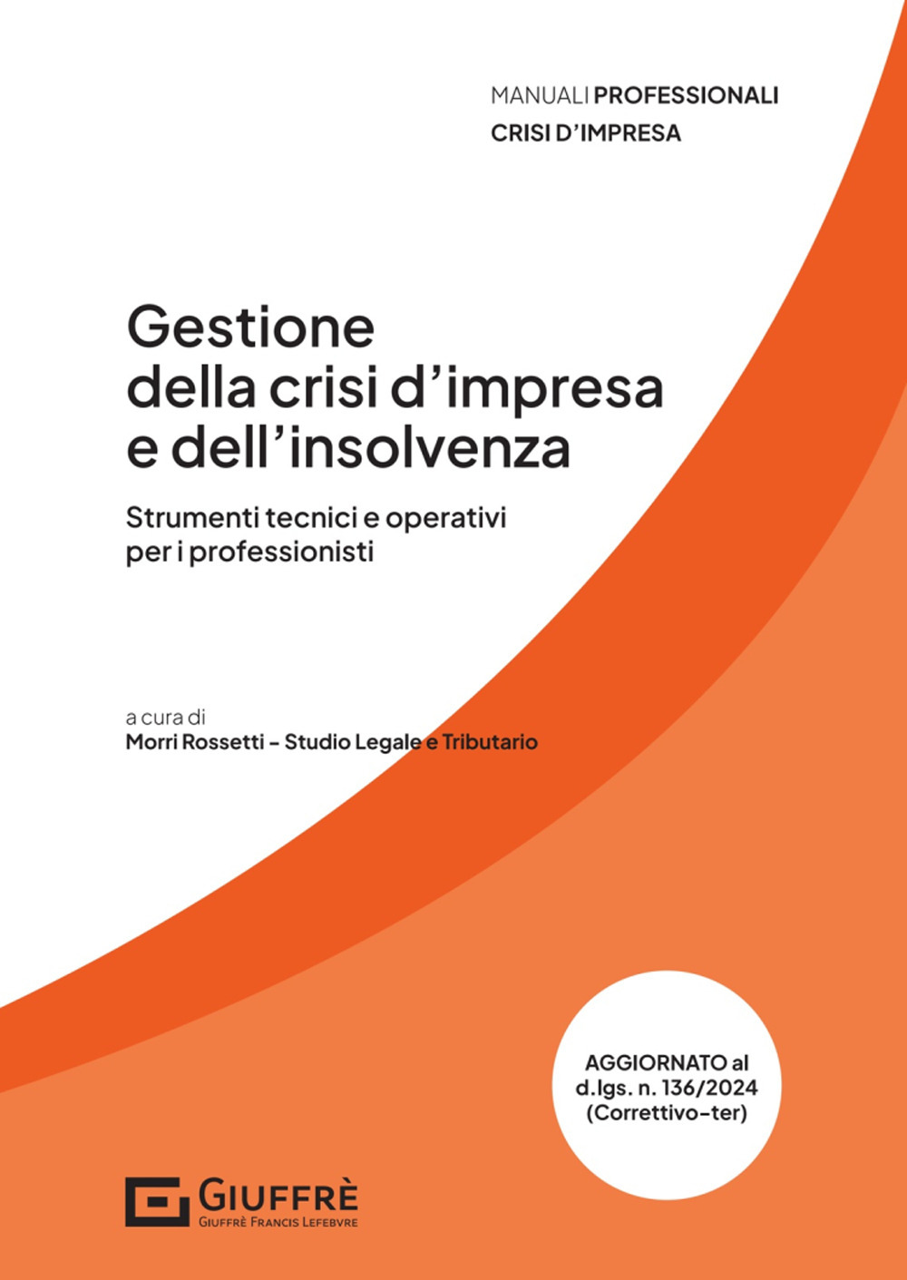 Gestione della crisi d'impresa e dell'insolvenza