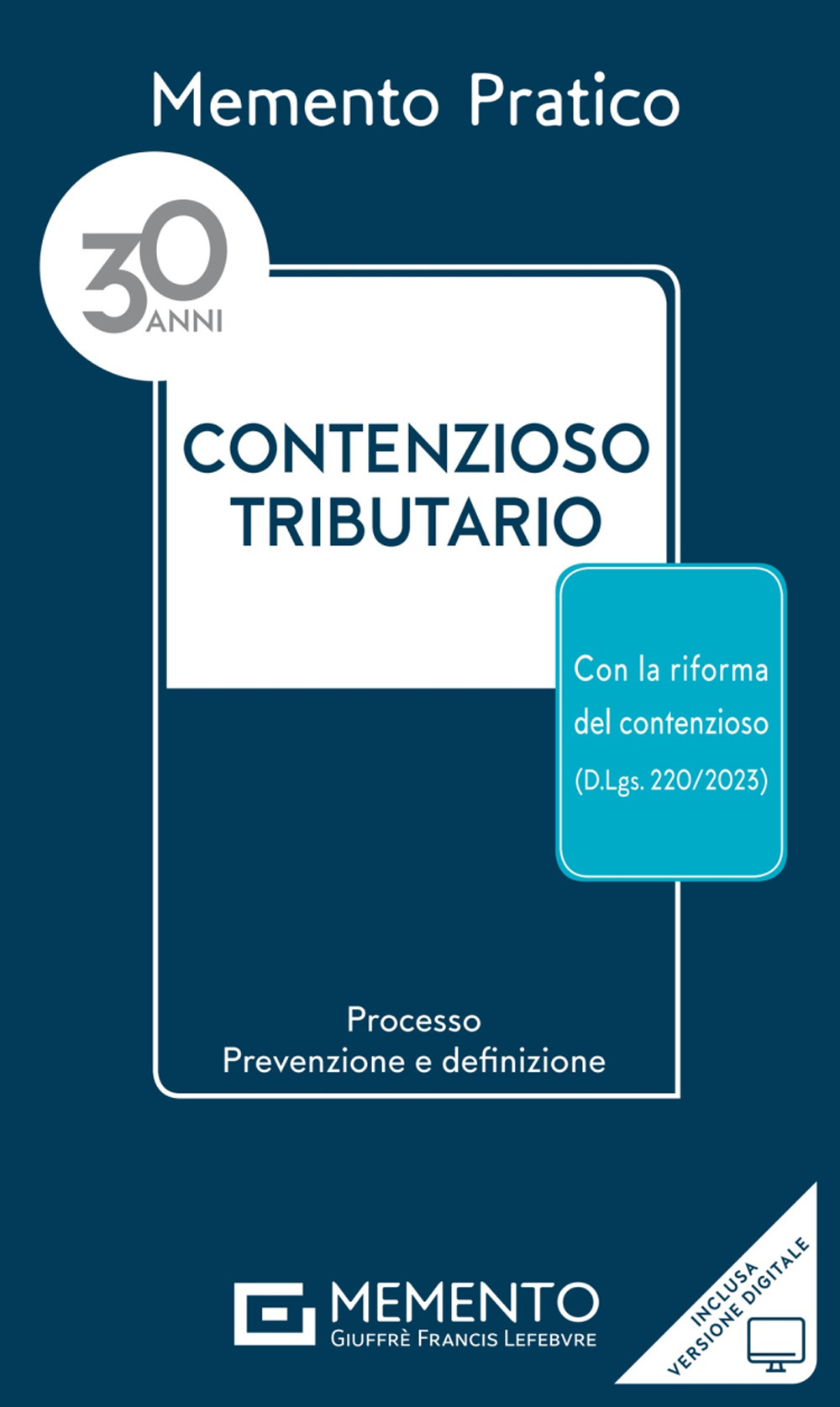 Memento pratico contenzioso tributario 2024. Con espansione online