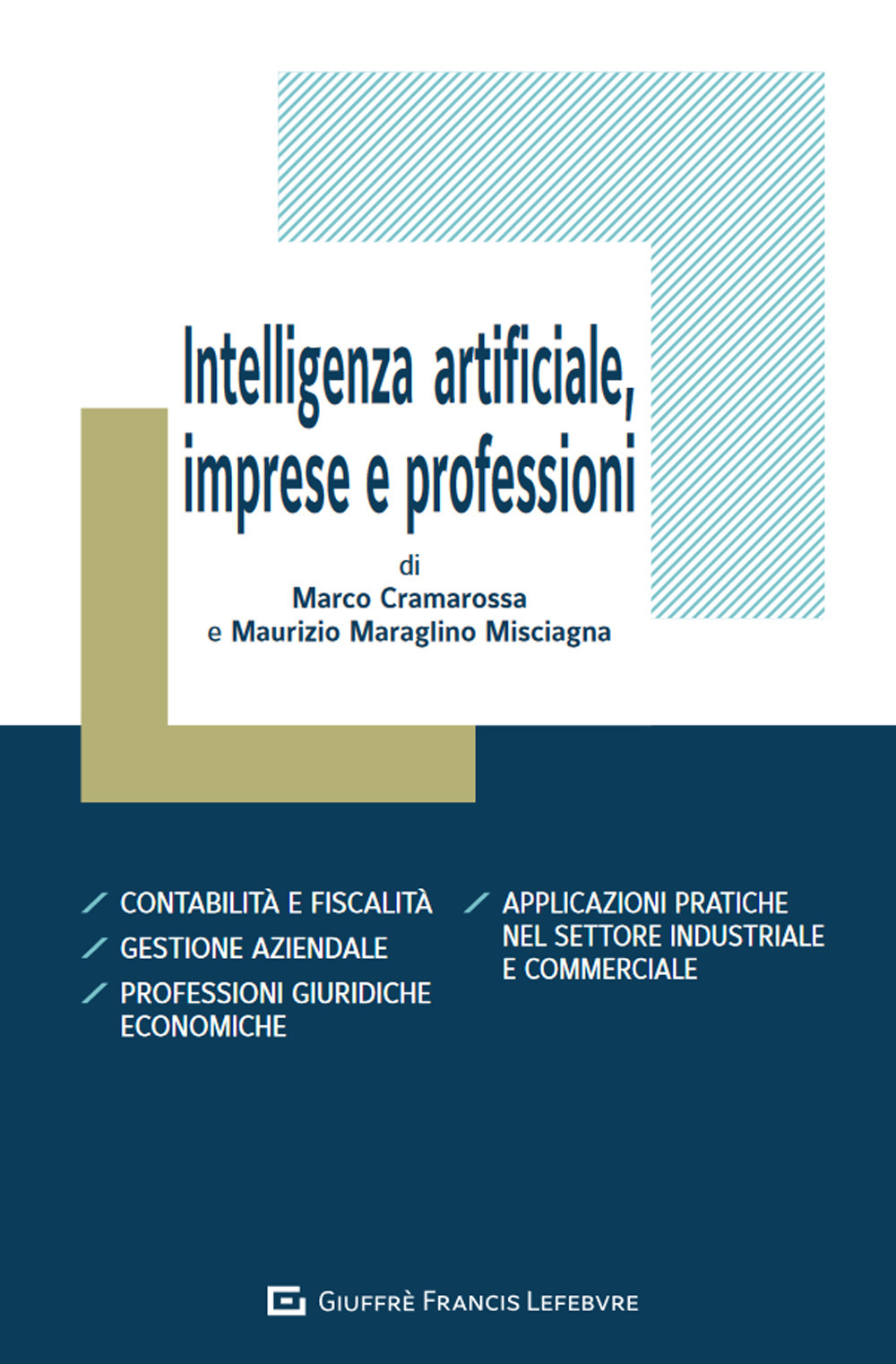 Intelligenza artificiale, imprese e professioni