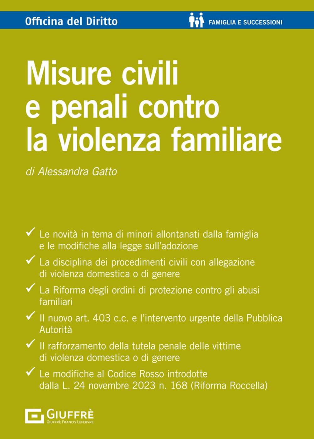 Misure civili e penali contro la violenza familiare