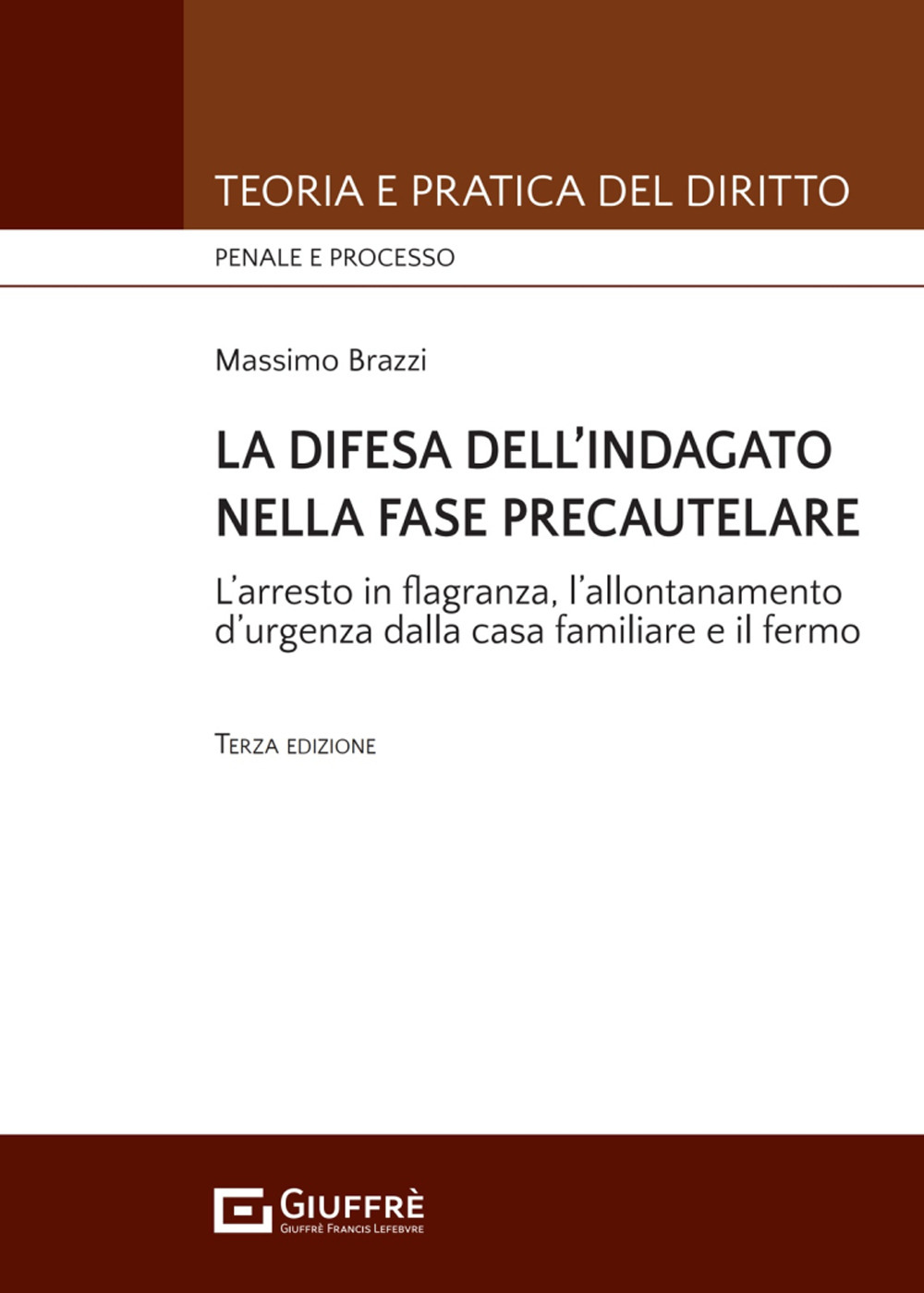 La difesa dell'indagato nella fase precautelare. L'arresto in flagranza e il fermo