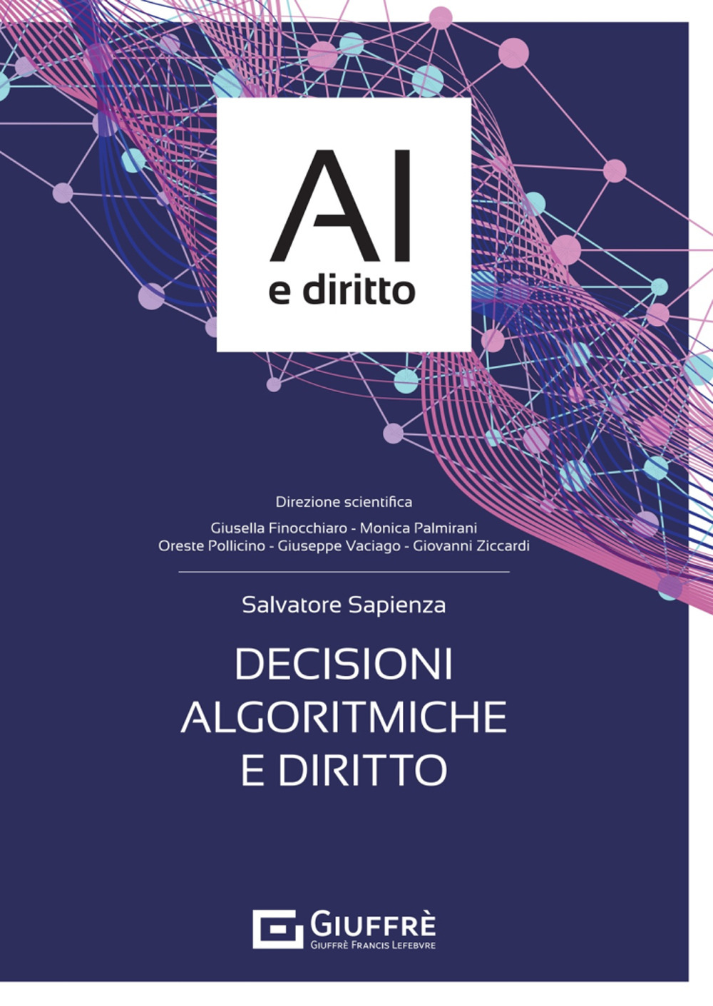 Decisioni algoritmiche e diritto