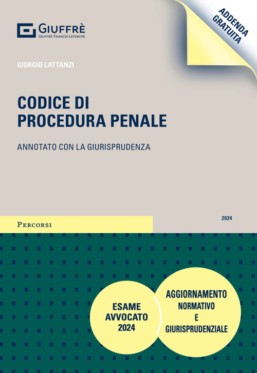 Codice di procedura penale. Annotato con la giurisprudenza