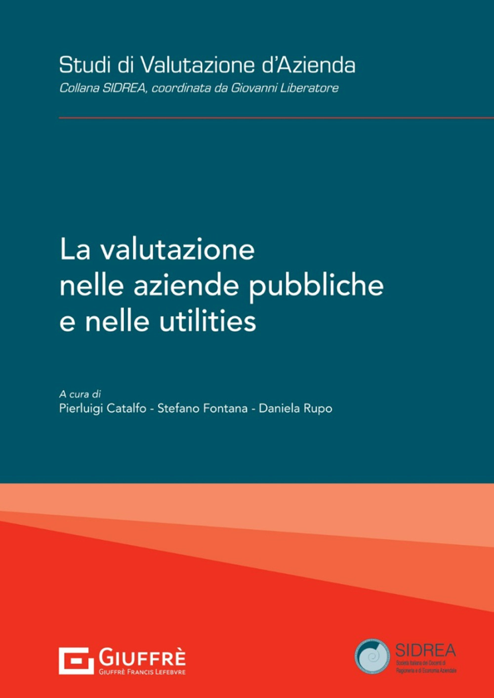 La valutazione nelle «aziende pubbliche» e nelle utilities