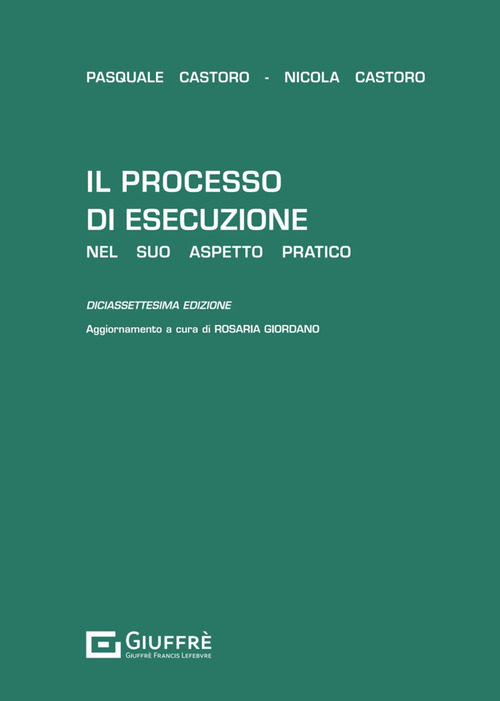 Il processo di esecuzione nel suo aspetto pratico