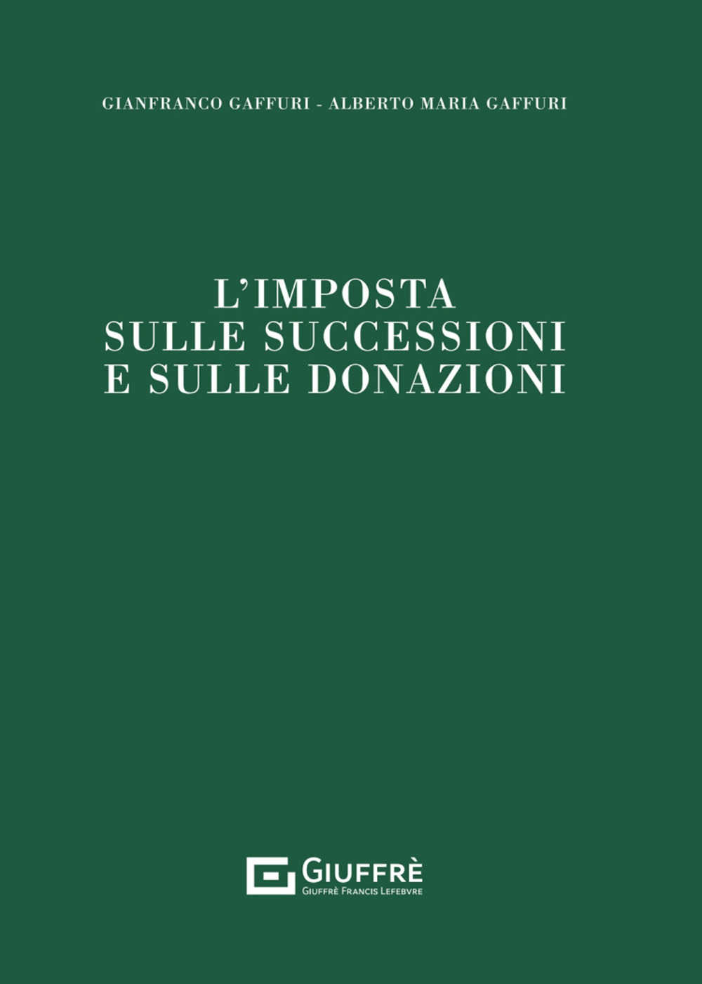 L'imposta sulle successioni e sulle donazioni