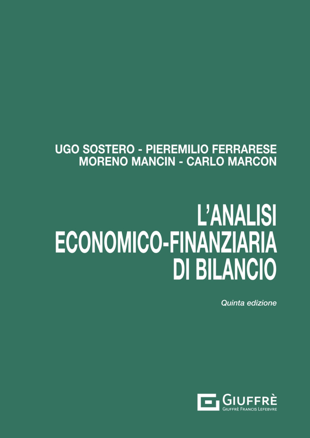 L'analisi economico-finanziaria di bilancio