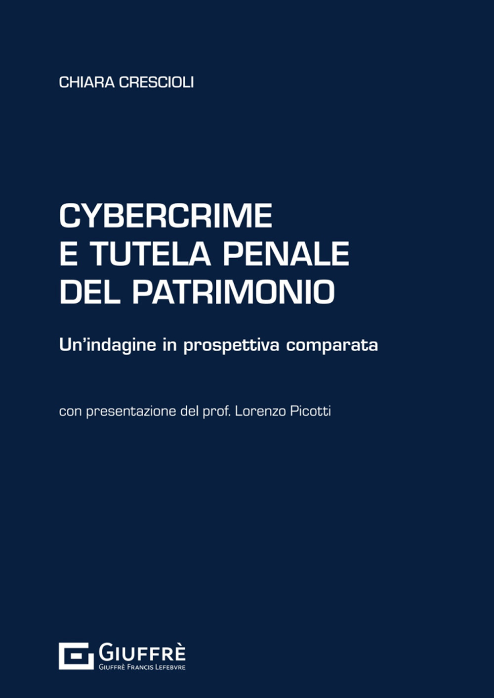 Cybercrime e tutela penale del patrimonio