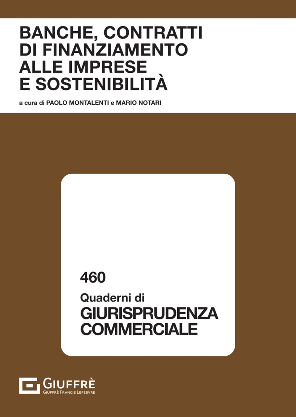 Banche, contratti di finanziamento alle imprese e sostenibilità