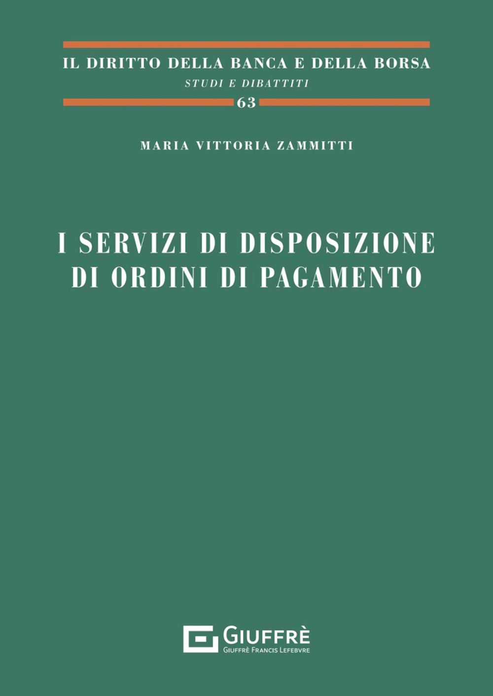 I servizi di disposizione di ordini di pagamento