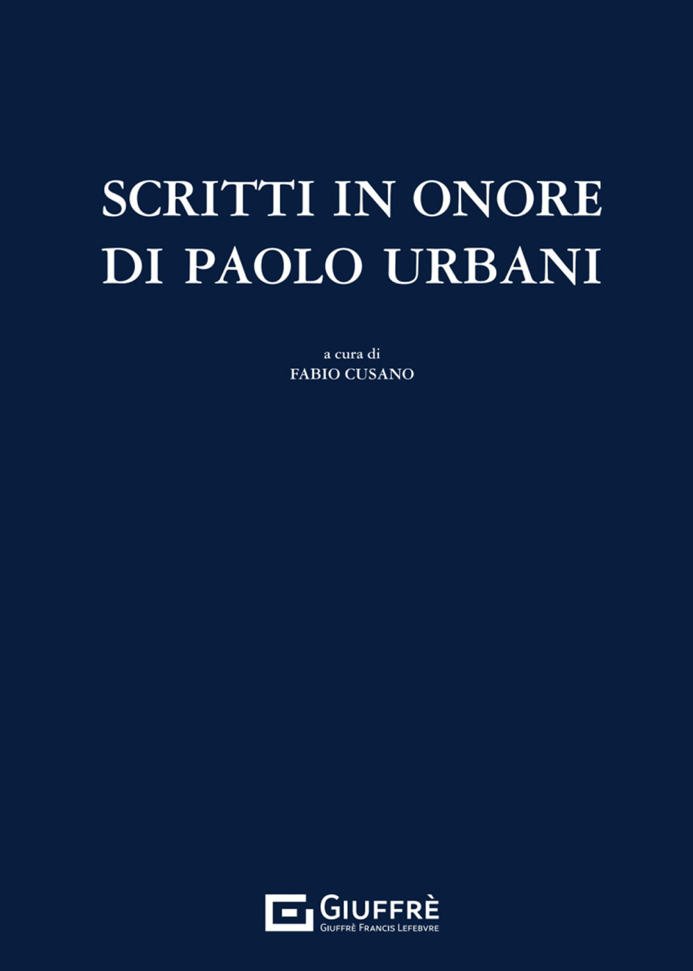 Scritti in onore di Paolo Urbani