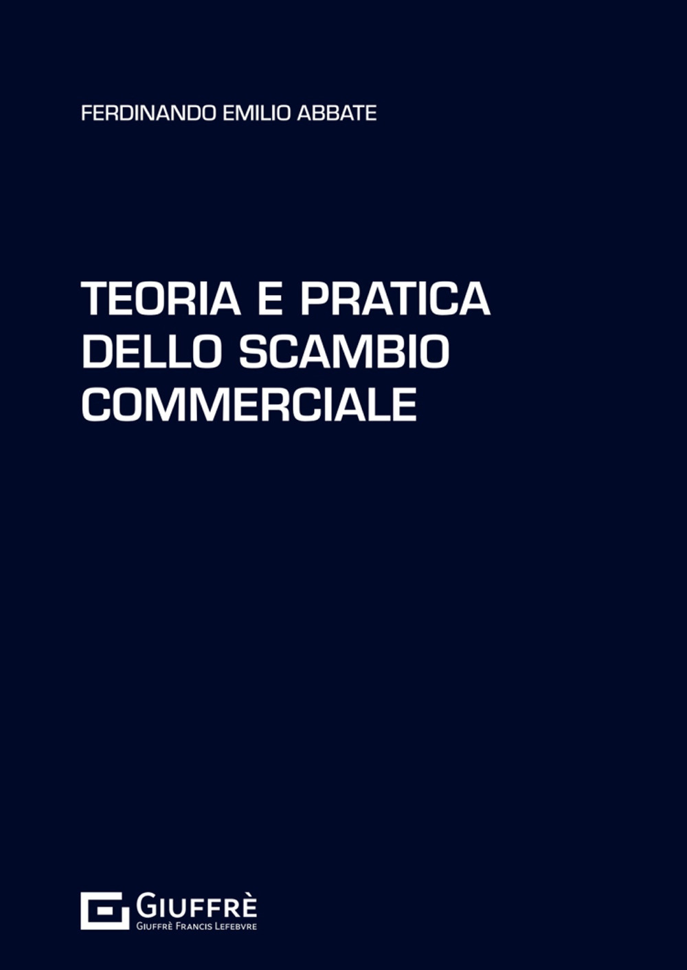 Teoria e pratica dello scambio commerciale