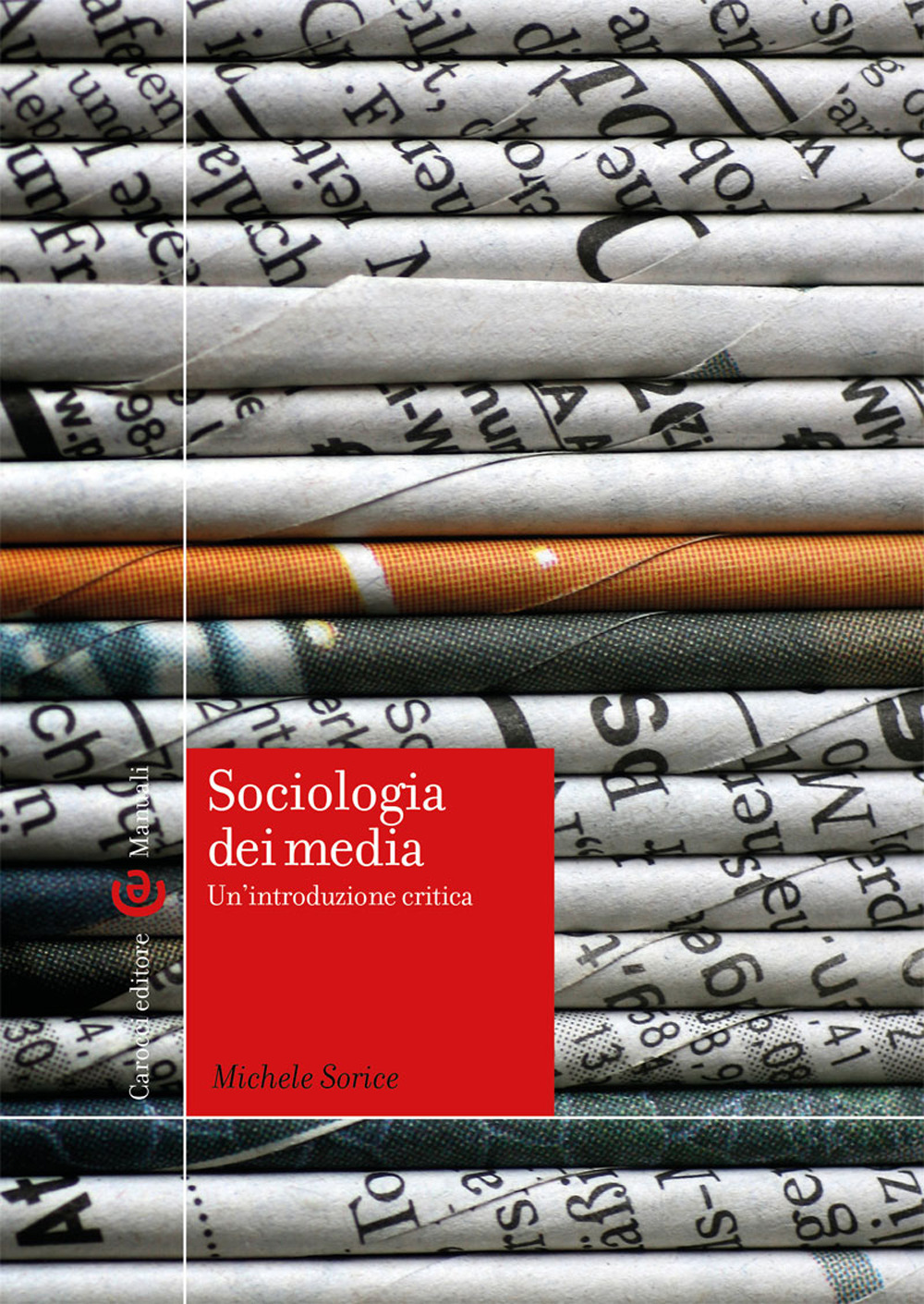 Sociologia dei media. Un'introduzione critica