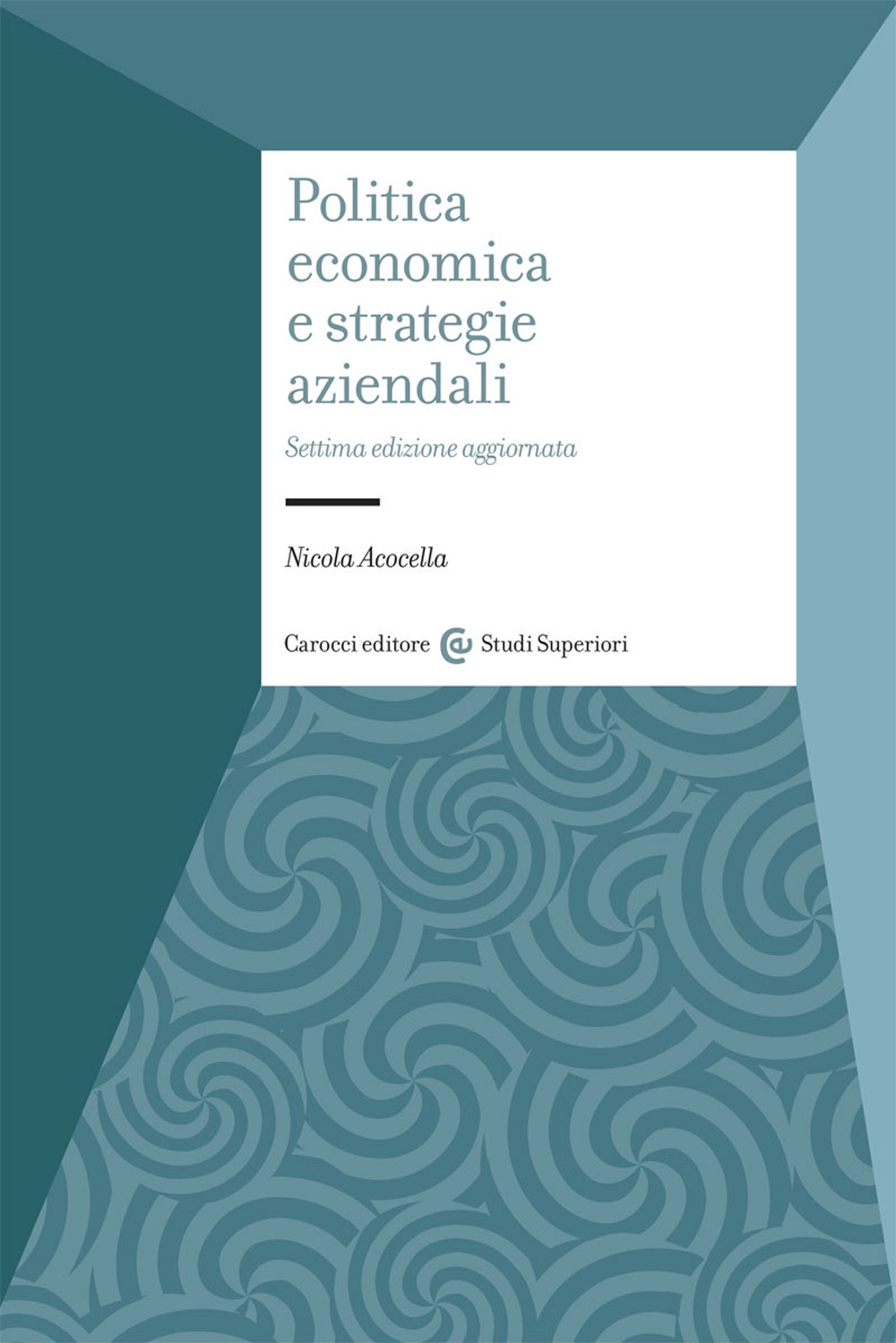 Politica economica e strategie aziendali