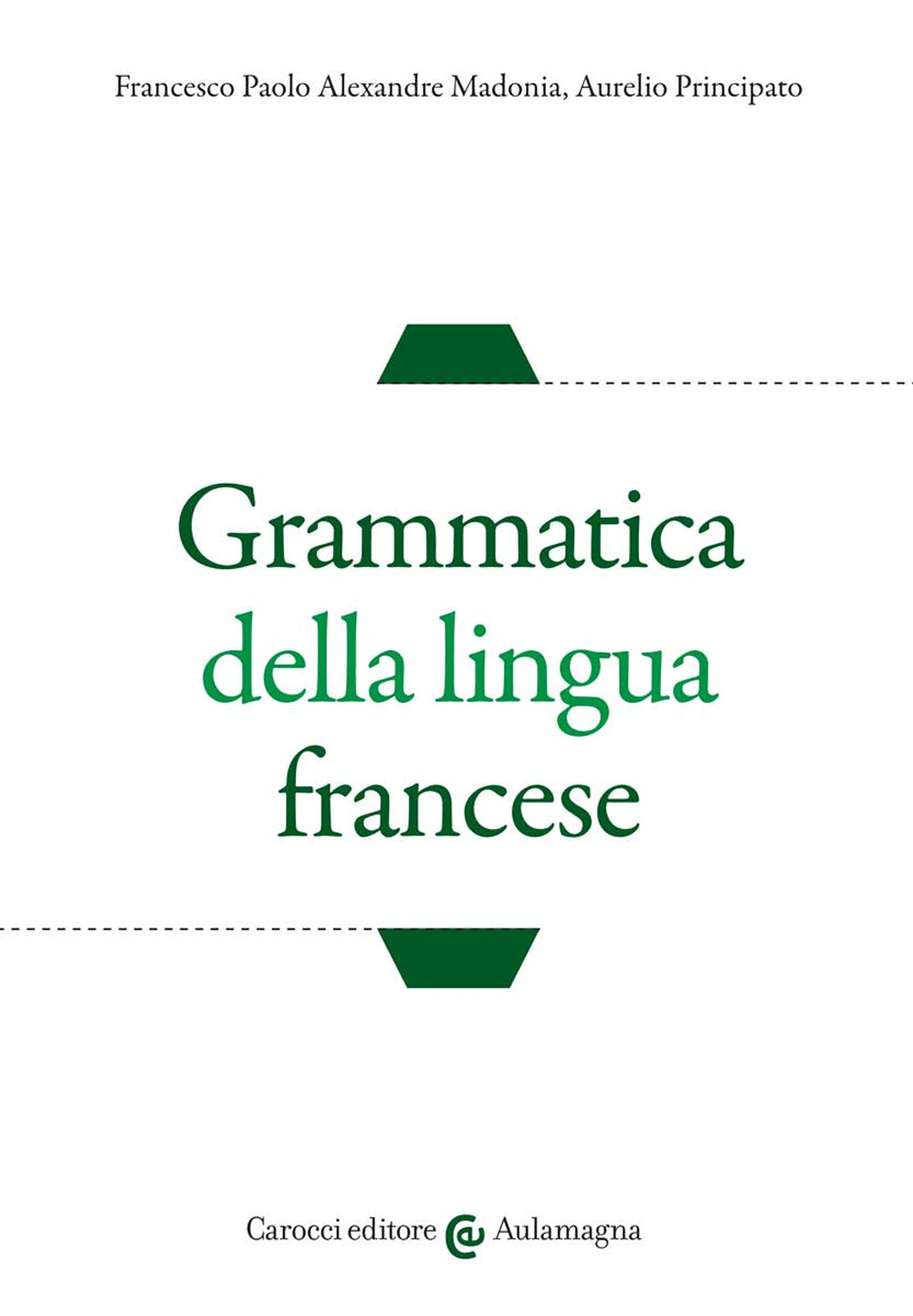 Grammatica della lingua francese