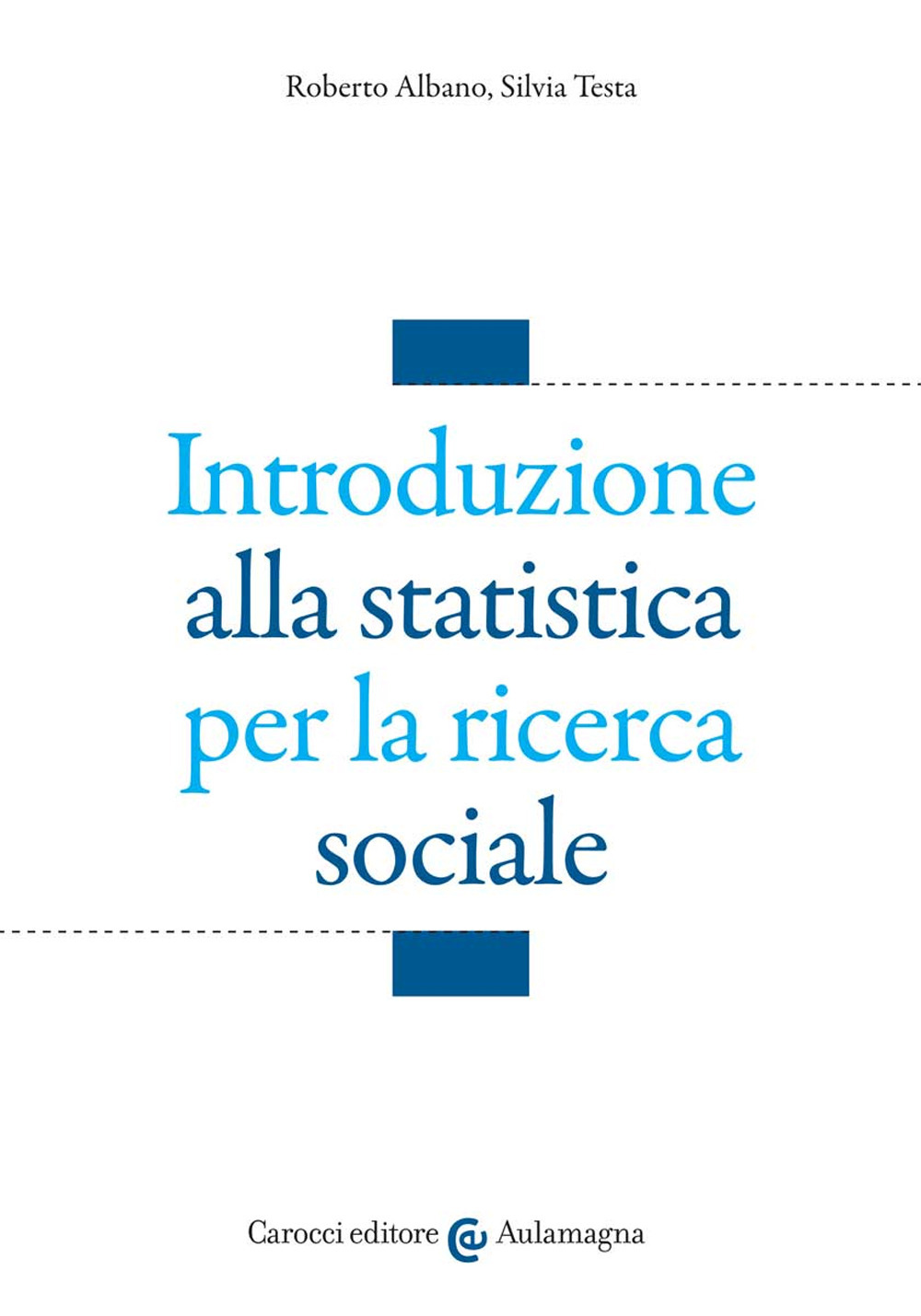 Introduzione alla statistica per la ricerca sociale