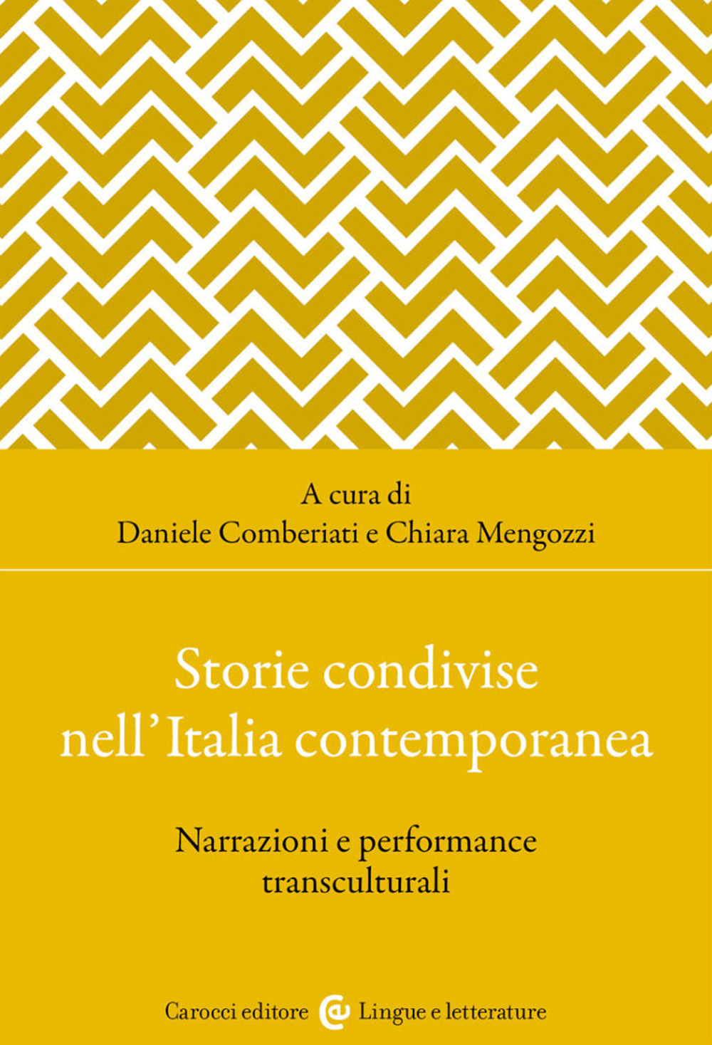 Storie condivise nell'Italia contemporanea. Narrazioni e performance transculturali