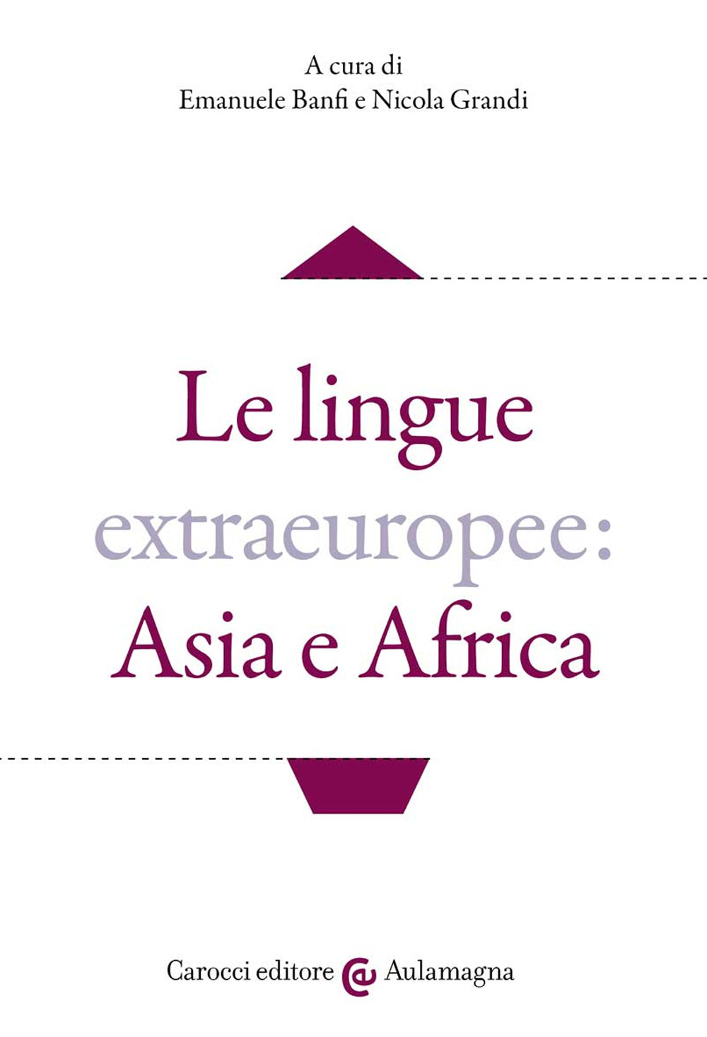 Le lingue extraeuropee: Asia e Africa