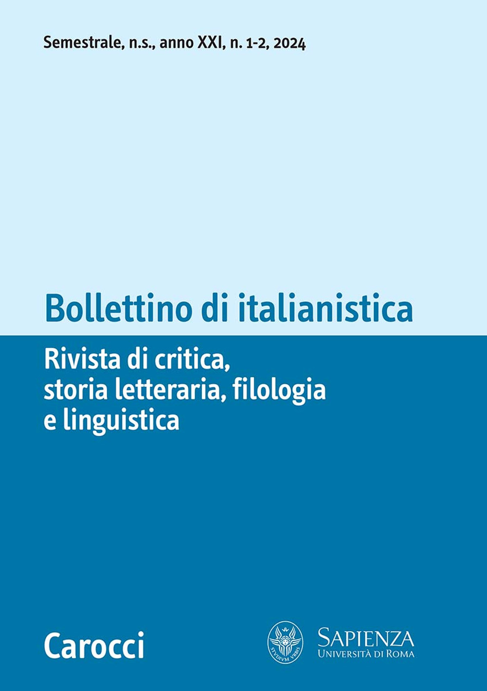 Bollettino di italianistica. Rivista di critica, storia letteraria, filologia e linguistica (2024). Vol. 1-2