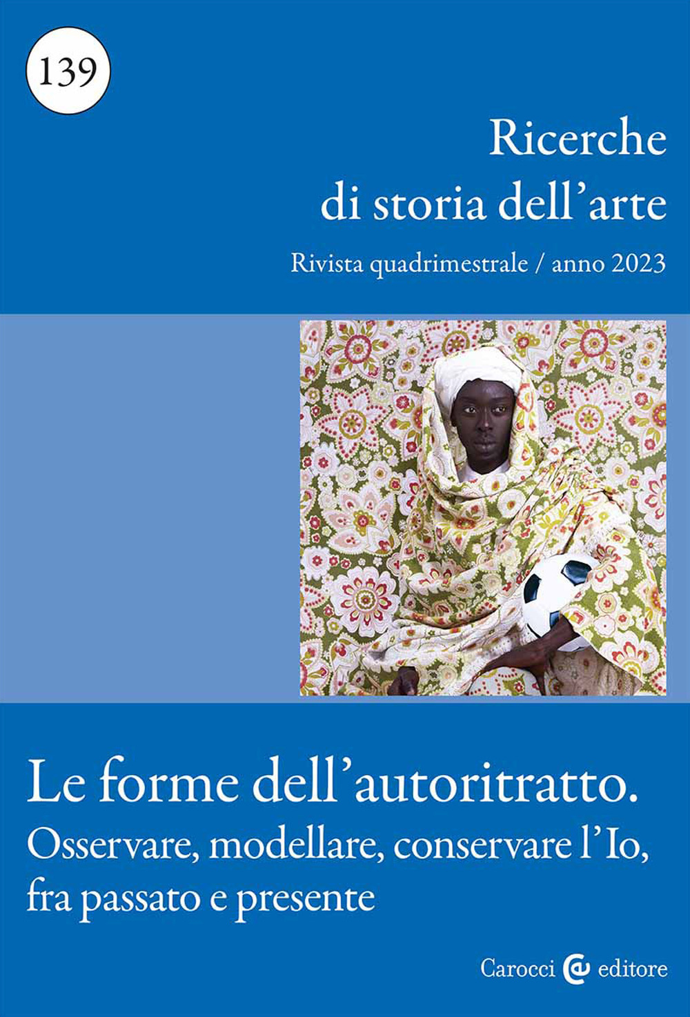 Ricerche di storia dell'arte (2023). Vol. 139