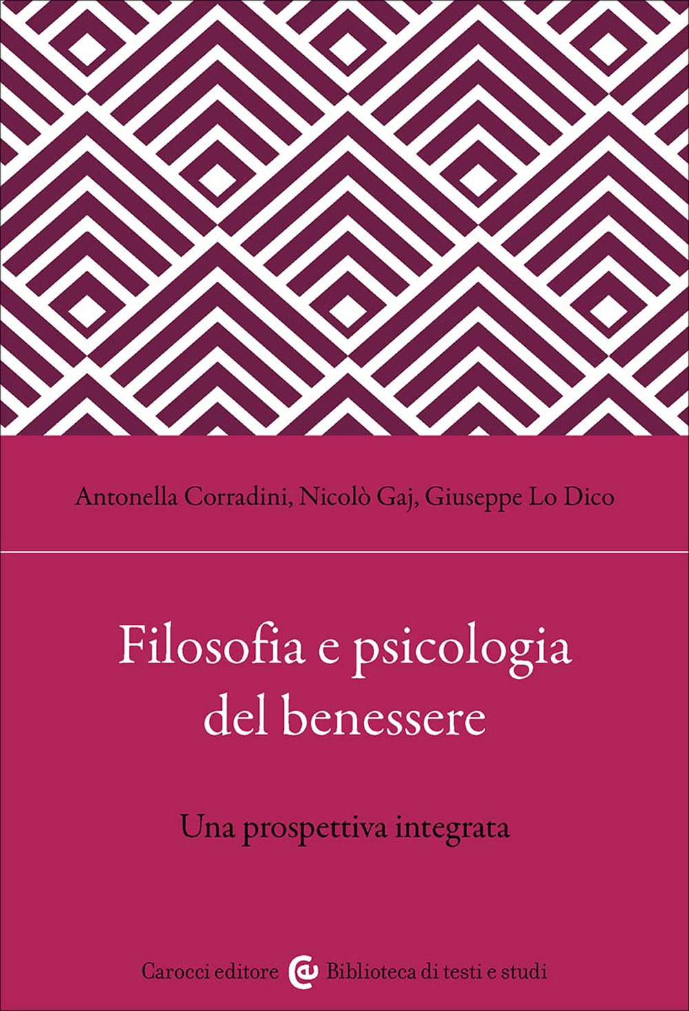 Filosofia e psicologia del benessere. Una prospettiva integrata