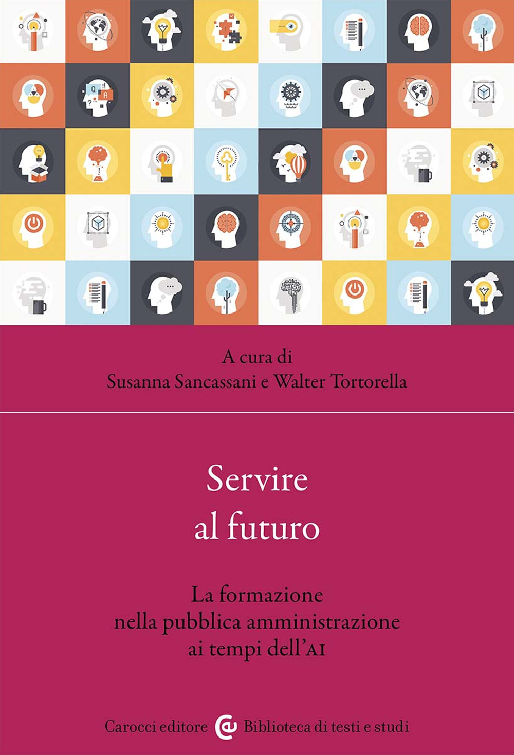 Servire al futuro. La formazione nella pubblica amministrazione ai tempi dell'AI