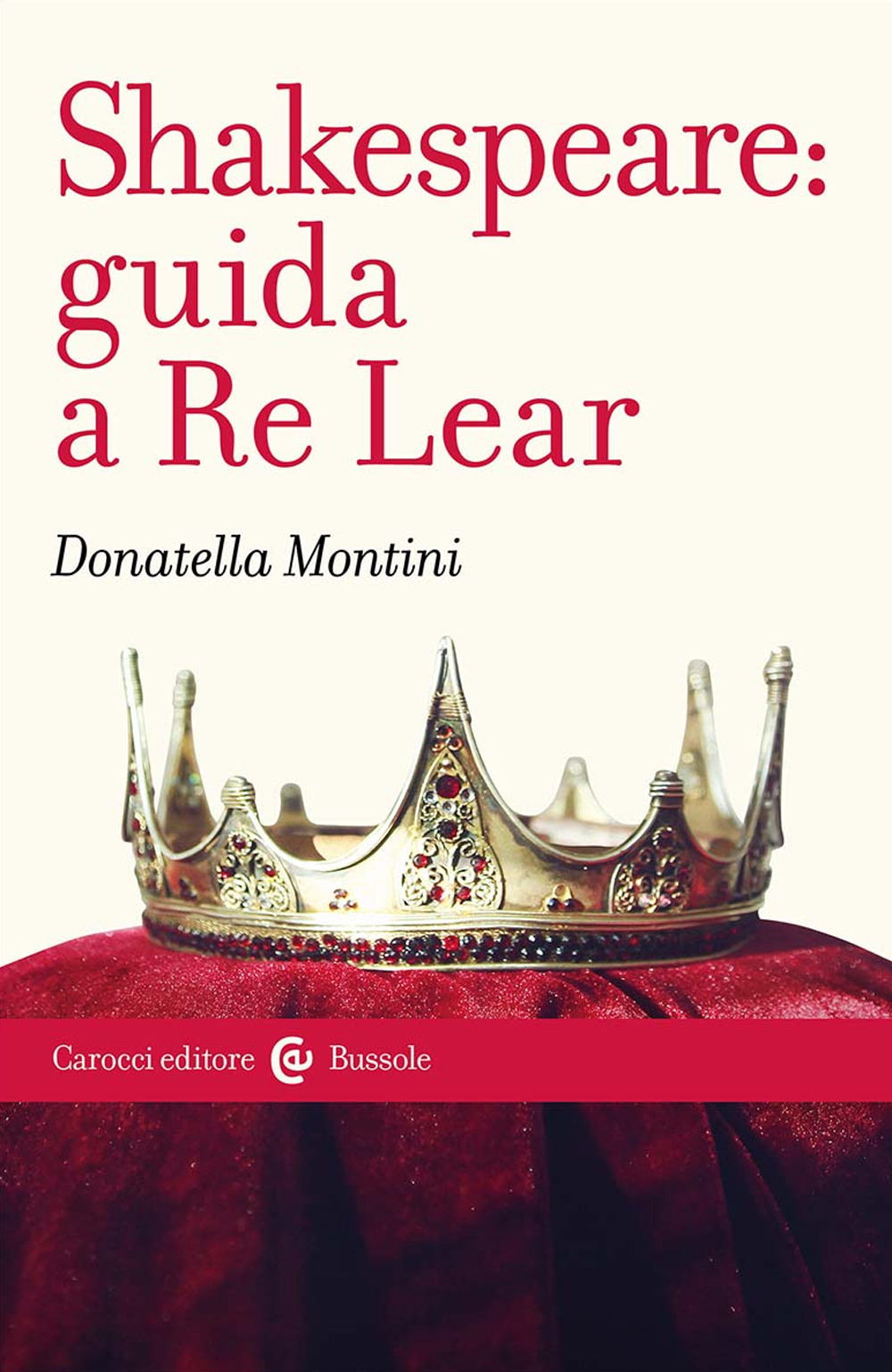 Shakespeare: guida a Re Lear