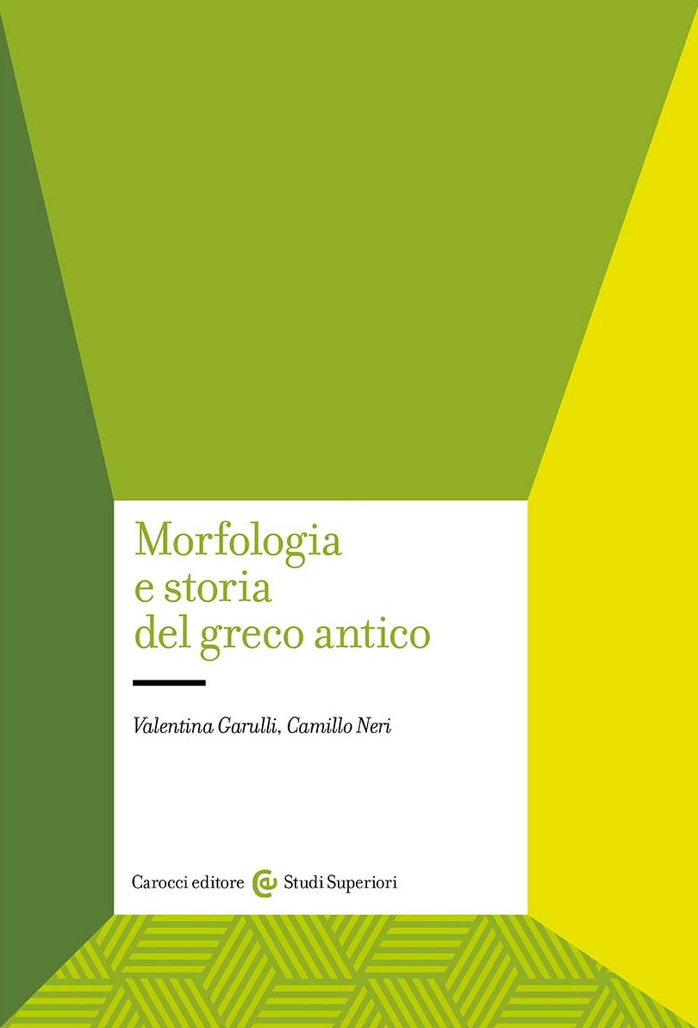 Morfologia e storia del greco antico