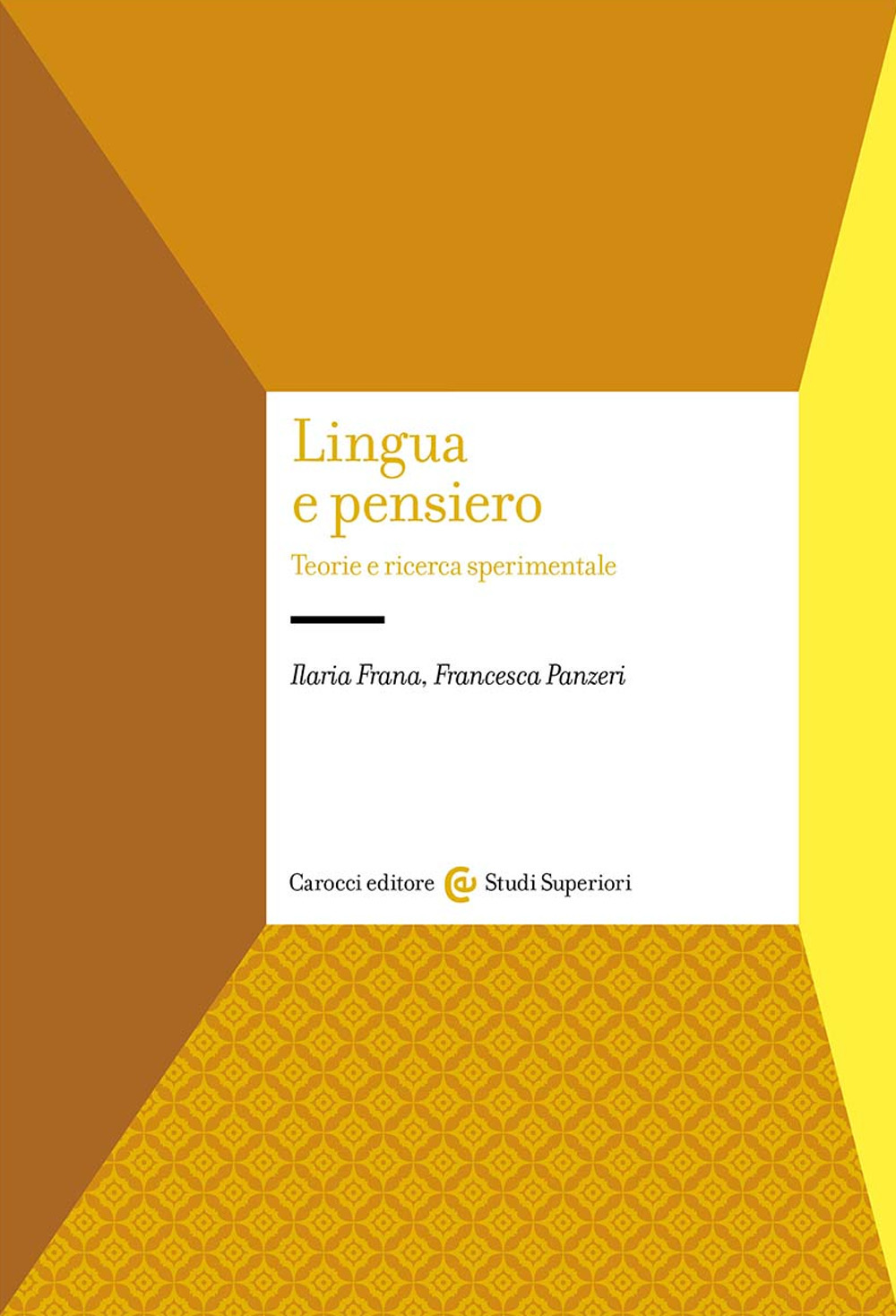 Lingua e pensiero. Teorie e ricerca sperimentale