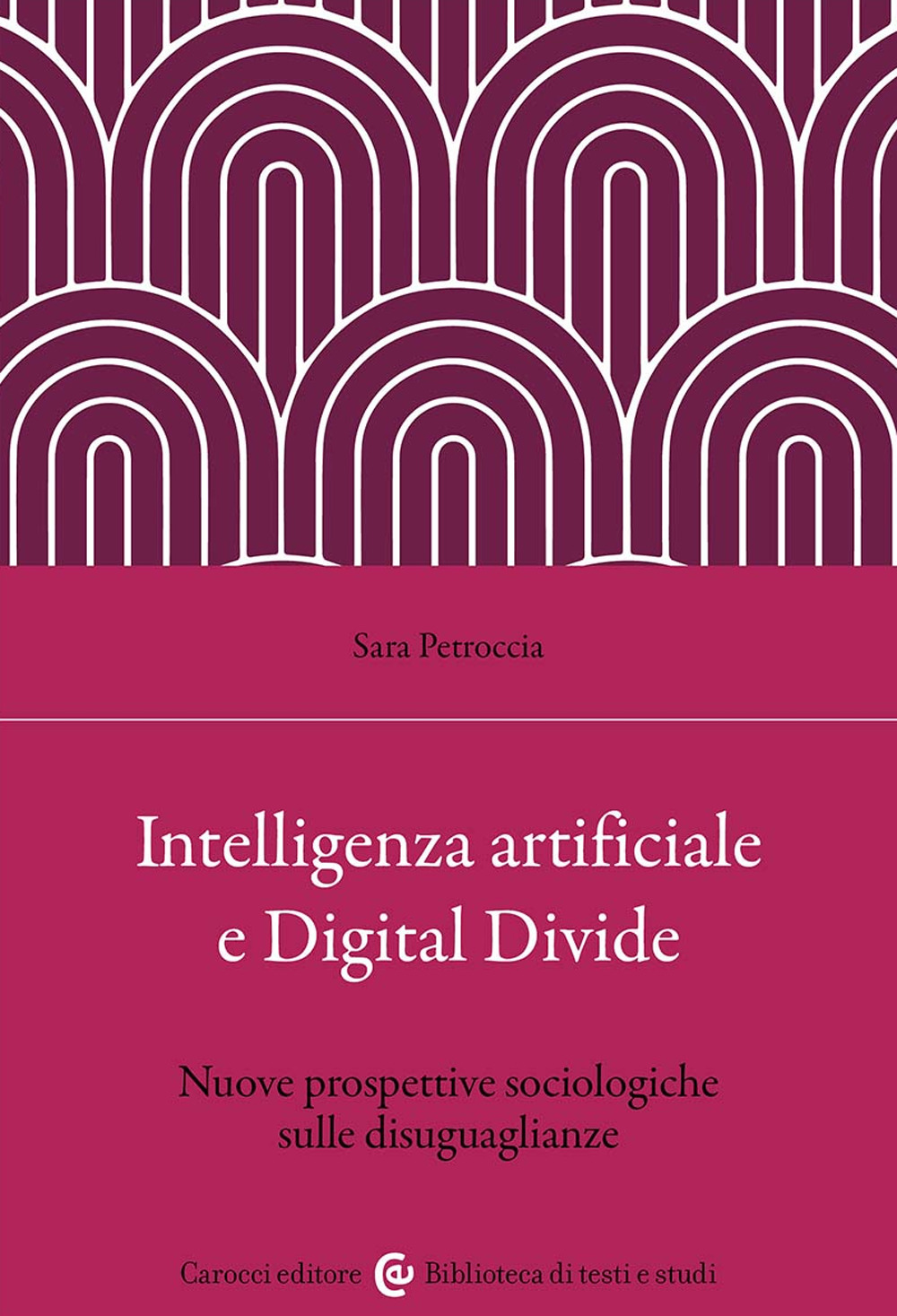 Intelligenza artificiale e Digital Divide. Nuove prospettive sociologiche sulle disuguaglianze