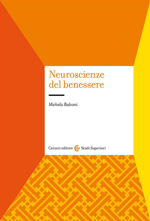 Neuroscienze del benessere