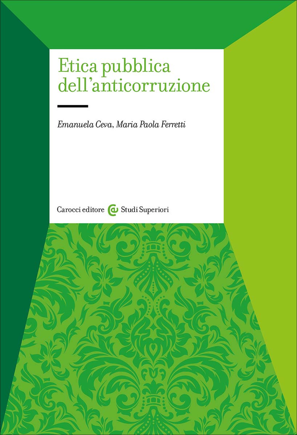 Etica pubblica dell'anticorruzione