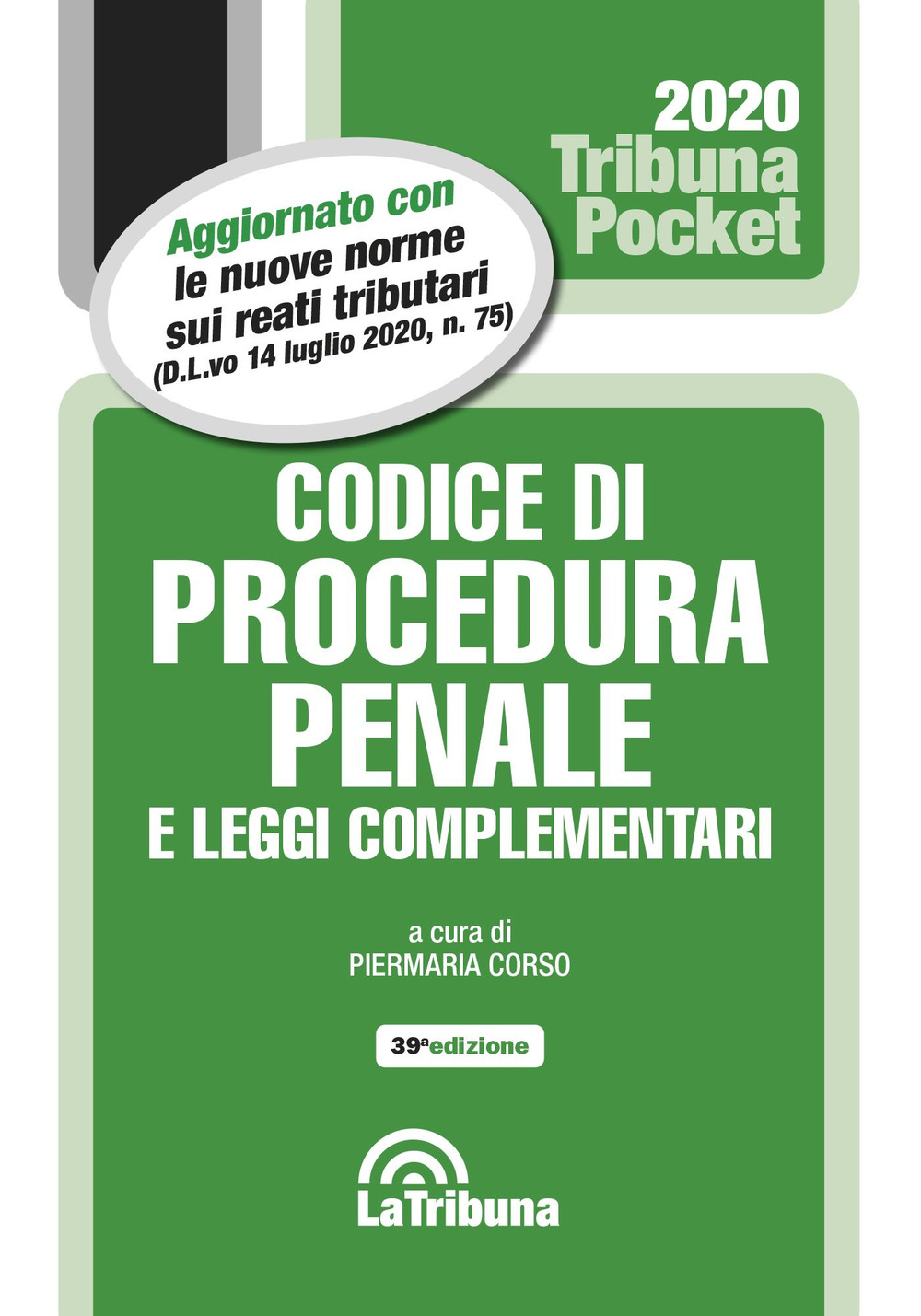 Codice di procedura penale e leggi complementari