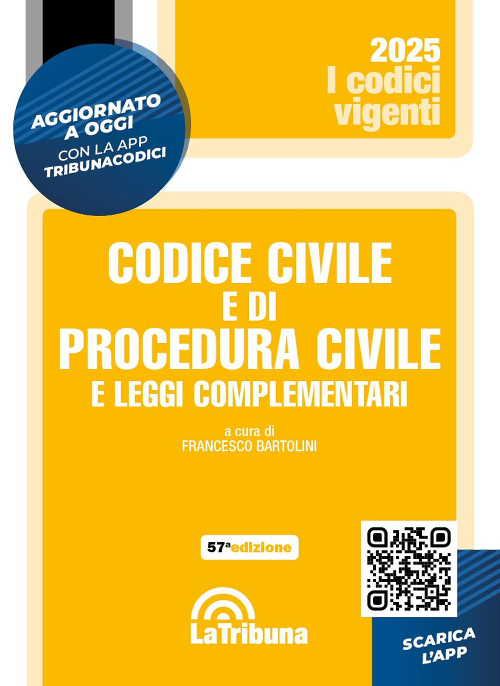 Codice civile e di procedura civile e leggi complementari. Con App Tribunacodici