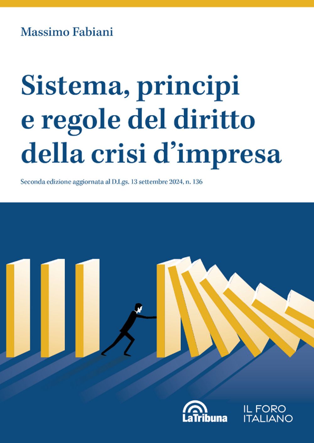 Sistema, principi e regole del diritto della crisi d'impresa