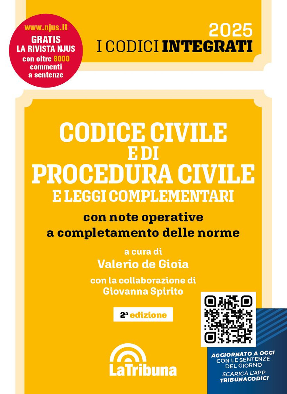 Codice civile e di procedura civile e leggi complementari con note operative a completamento delle norme