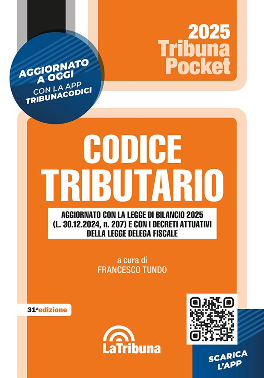 Codice tributario. Con App Tribunacodici