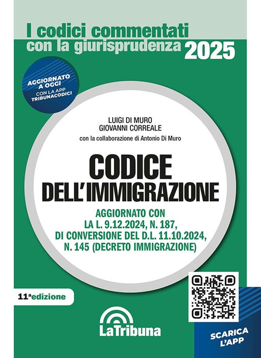 Codice dell'immigrazione. Con App Tribunacodici