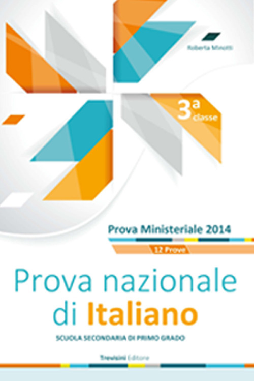 Prova nazionale di italiano. Per la Scuola media. Con espansione online