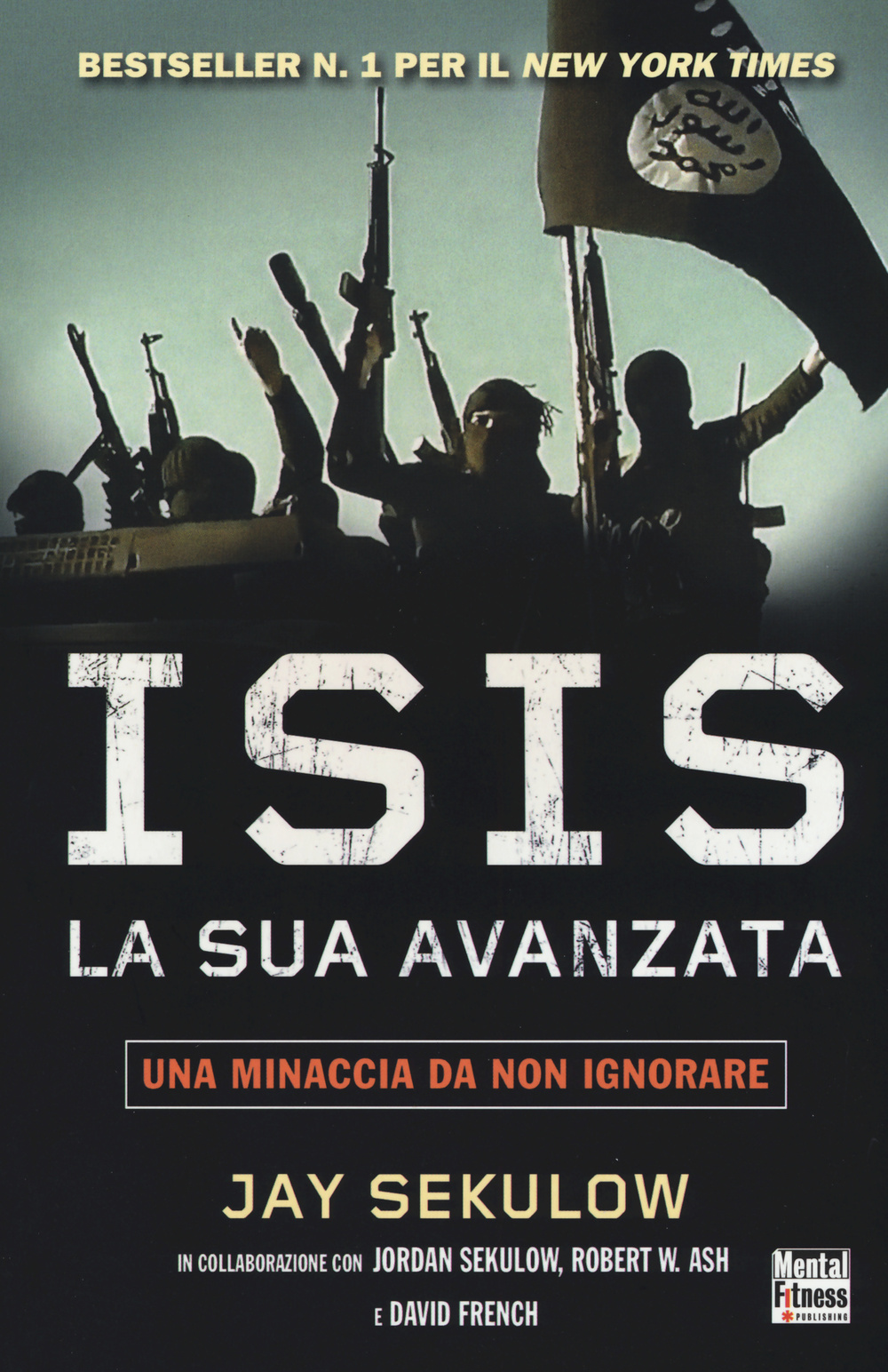 ISIS la sua avanzata. Una minaccia da non ignorare