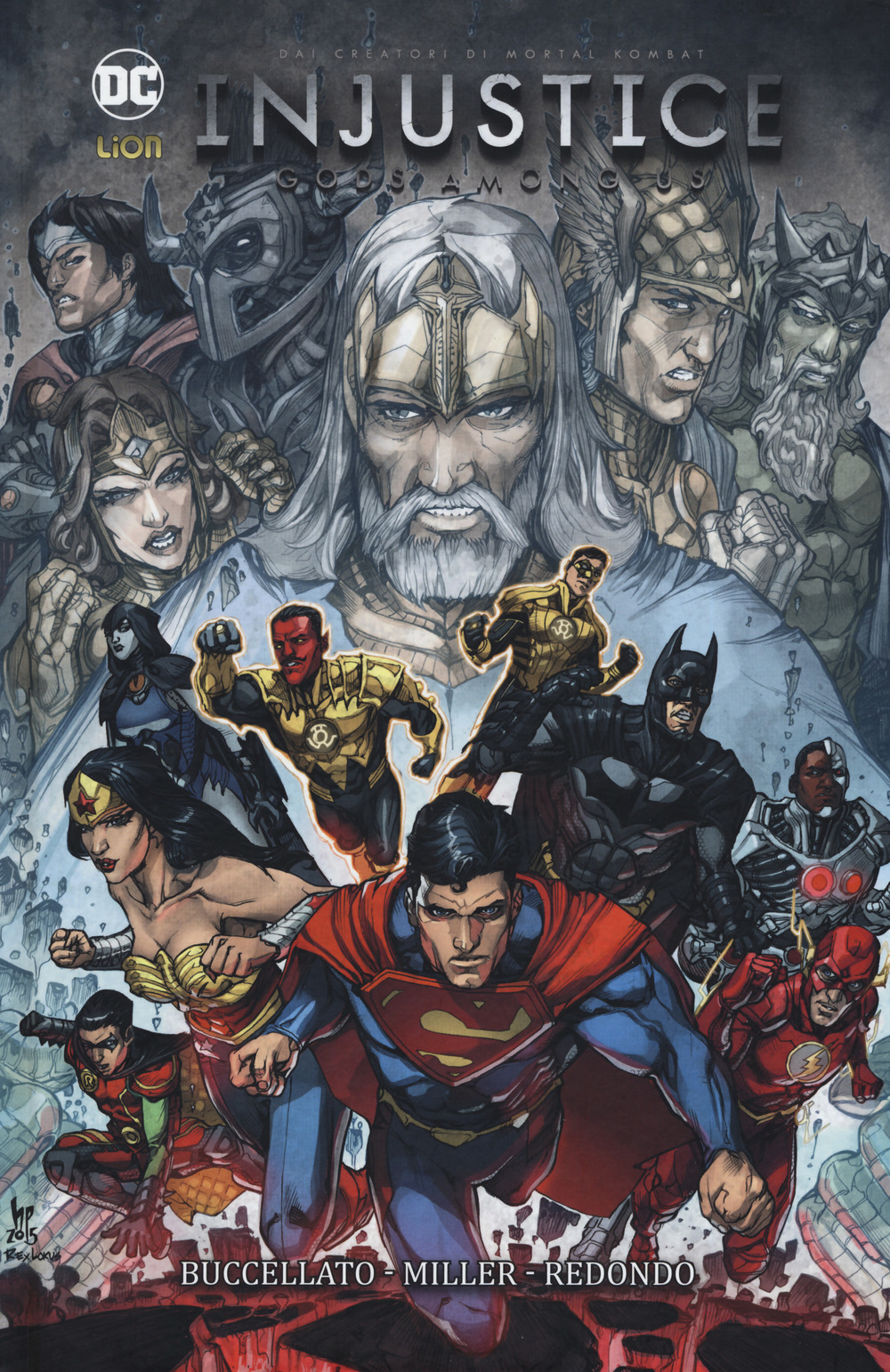 Injustice. Gods among us. Vol. 7